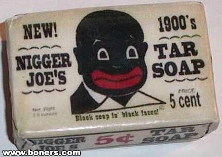 [Image: nigger-joes-tar-soap.jpg?w=450]